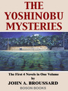 The Yoshinobu Mysteries